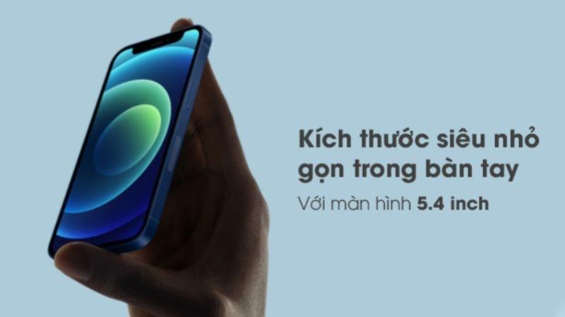 iPhone 12 Mini c&oacute; k&iacute;ch thước nhỏ nhắn dễ d&agrave;ng mang theo b&ecirc;n m&igrave;nh